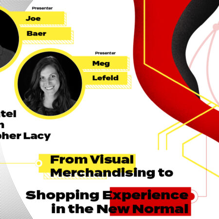 From Visual Merchandising to Shopping Experience in the New Normal